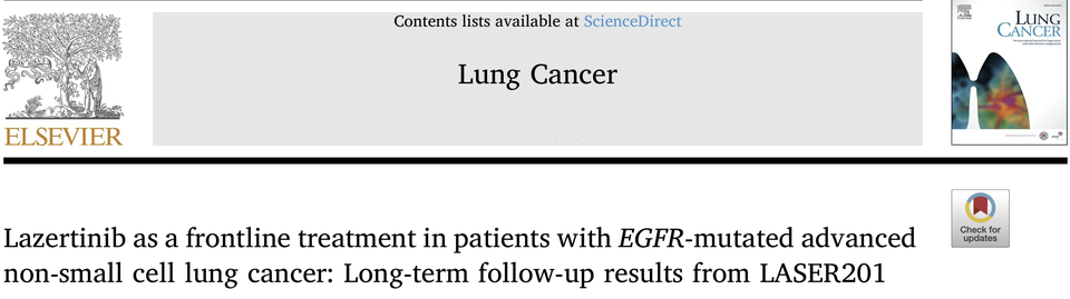 'EGFR 변이 진행성 비소세포폐암 환자의 최전선 치료제인 레이저티닙' 제목의 논문이 Lung Cancer 4월호에 게재됐다. (출처 : Lung Cancer)